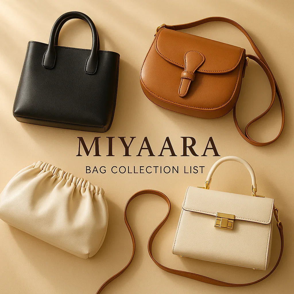 Miyaara Bags Collection